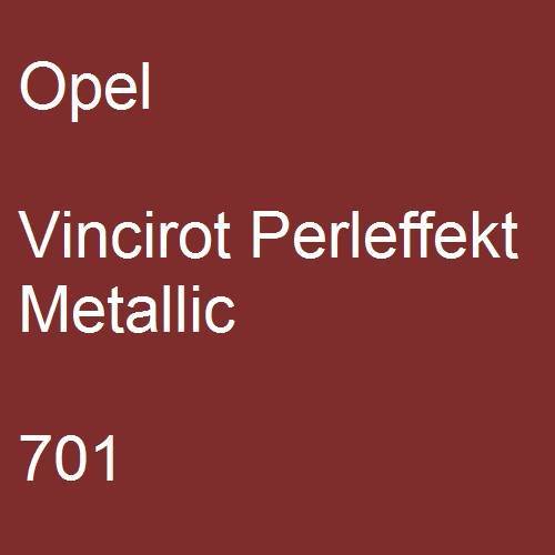 Opel, Vincirot Perleffekt Metallic, 701.